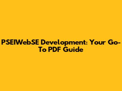 PSEIWebSE Development: Your Go-To PDF Guide