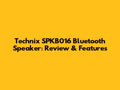 Technix SPKB016 Bluetooth Speaker: Review & Features